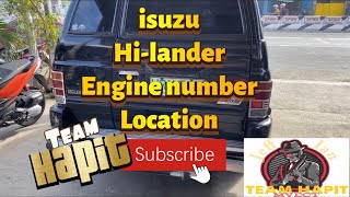 Match Highlights Isuzu hi-lander | diesel | engine number location |