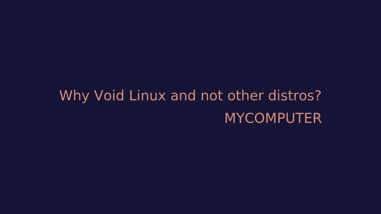 ليه بستخدم ڤويد لينكس كتوزيعة | Why Void Linux? - YouTube