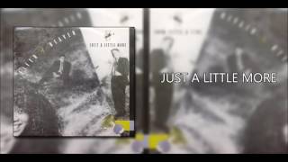 Fifth of Heaven - Just a Little More