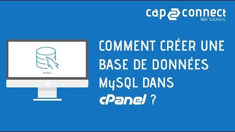 Comment créer une base de données MySQL dans cPanel?