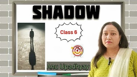Class 6  Ch- 12 | LIGHT, SHADOWS AND REFLECTION | One Shot Science