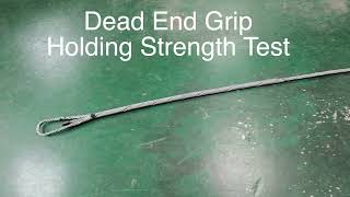 Dead End Grip Installation Instruction