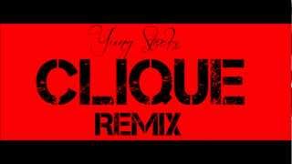 New 2012 Yung Stackz Clique Remix