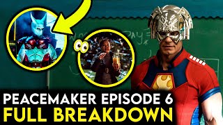 PEACEMAKER Episode 6 Breakdown - Ending Explained & Things You Missed