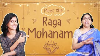 Meet the Raga MOHANAM! | VoxGuru ft. Rathna Prabha, Pratibha Sarathy