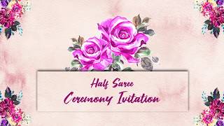 Half Saree Invitation Video | SJ Studio Works | Hyderabad