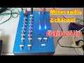 Cara membuat Mixer audio 2 channel sederhana lengkap dari awal sampai selesai