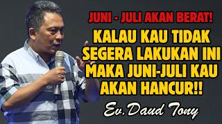 IF YOU DON'T DO THIS IMMEDIATELY THEN YOU WILL BE DESTROYED IN JUNE-JULY!! | DAUD TONY