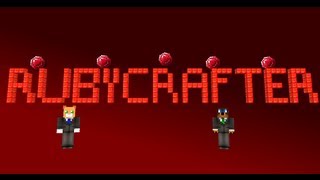 Minecraft: Rubycraft w/Rubycrafter