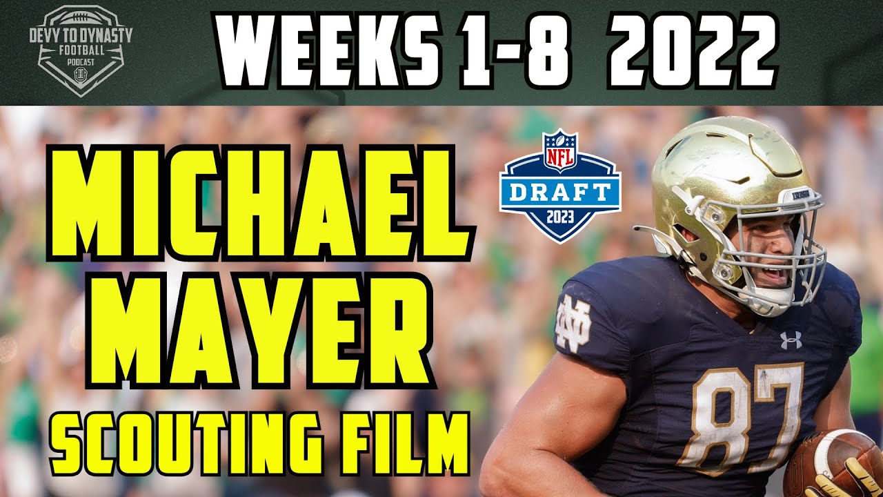 Michael Mayer Notre Dame 2023 NFL Draft Scouting Film YouTube