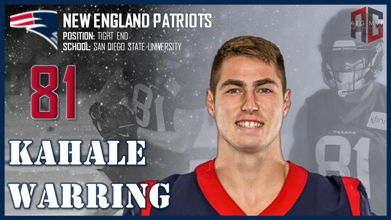 NEW ENGLAND PATRIOTS: Kahale Warring ᴴᴰ