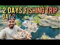 2 days fishing trip catch  cook in a mountainous jungle river  view from here is amazing part 2