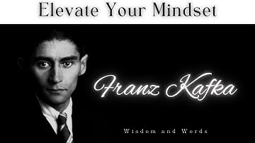 These Franz Kafka Quotes Will Change The Way You Think