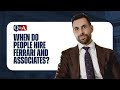 When do people hire Ferrari &amp; Associates?
