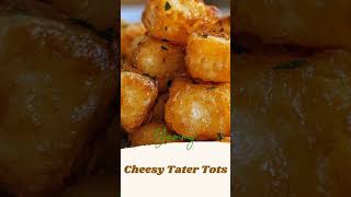 Cheesy Tater Tots