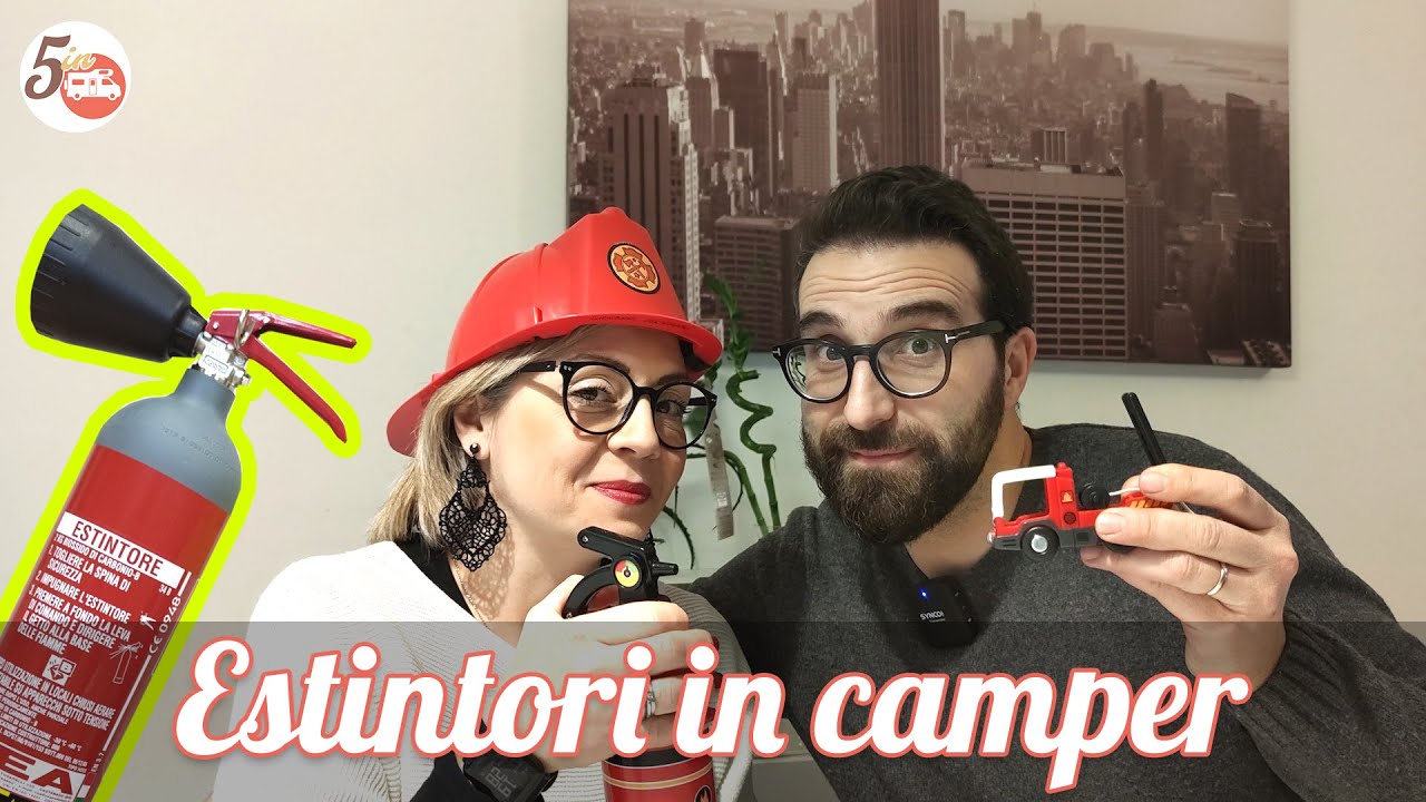 Estintori in camper: quali e quando usarli – 5 in CAMPER