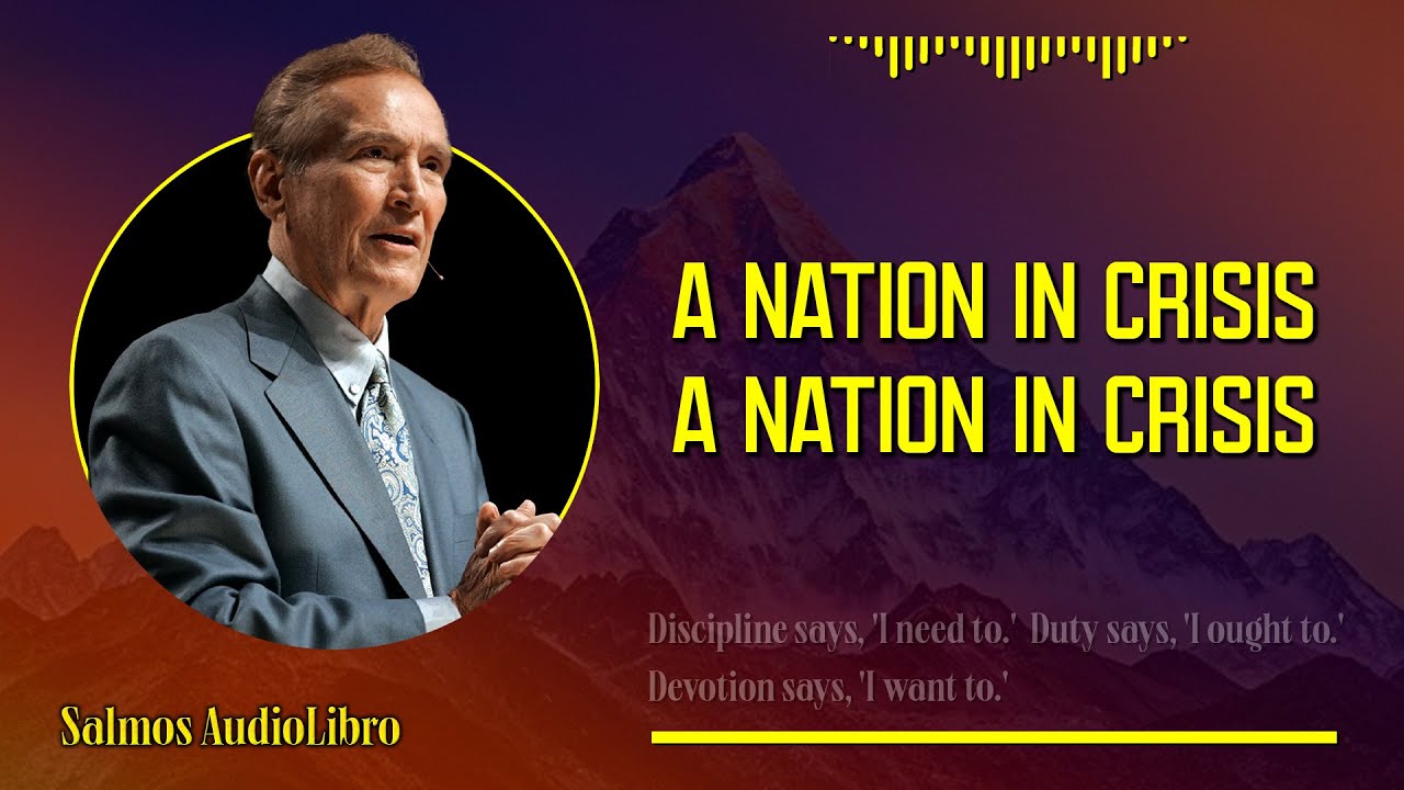 A Nation in Crisis | Adrian Rogers Radio