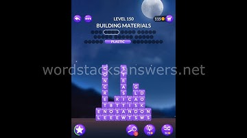 Word Stacks Level 150 Answers