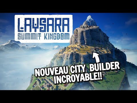 Видео: Лайсара: Саммит Королевства | Невероятно открытый строитель города на высоте!