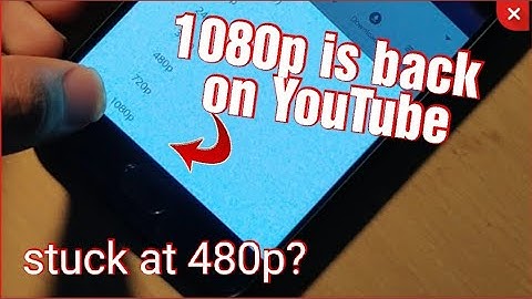 How to enable 1080p back on YouTube !!| Stuck @ 480p?