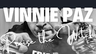Vinnie Paz / Praise The Witch / Hip Hop