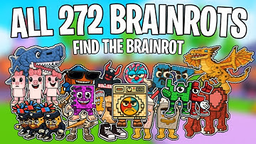 How To Get ALL 272 BRAINROTS in Find the Brainrot [272] Roblox (All Brainrot Locations)