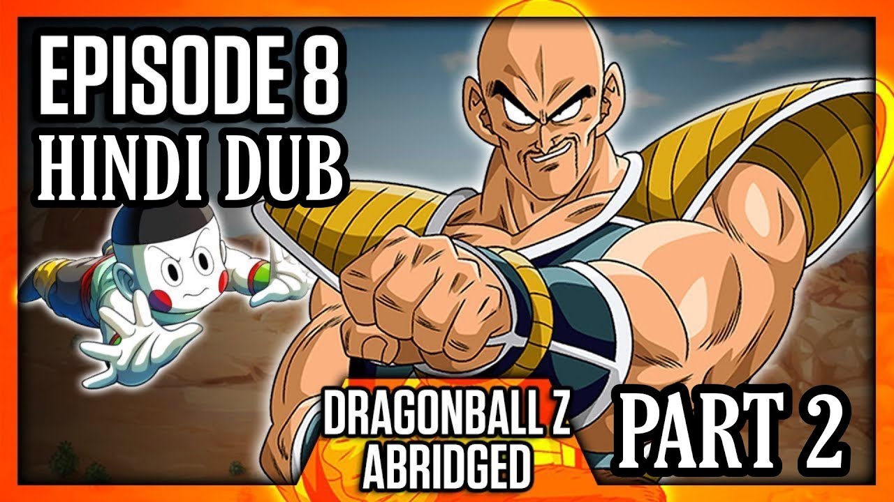 Dragon Ball Z Abridged (Hindi Dubbed) Episode-8 Part-2 ...