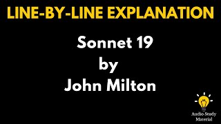 Line By Line Explanation Of Sonnet 19:  When I Consider How My Light Is Spent By John Milton Profile