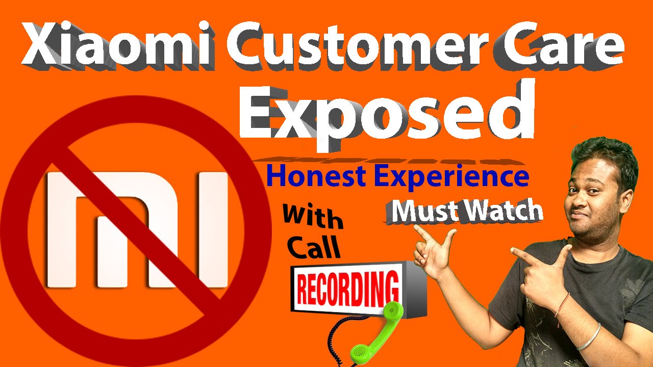 Xiaomi Customer Care Service Exposed Honestly Sharing Experience