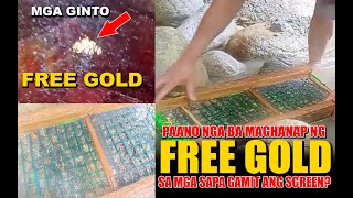 PAANO MAGHANAP NG FREE GOLD OR GINTO SA MGA SAPA PART 1