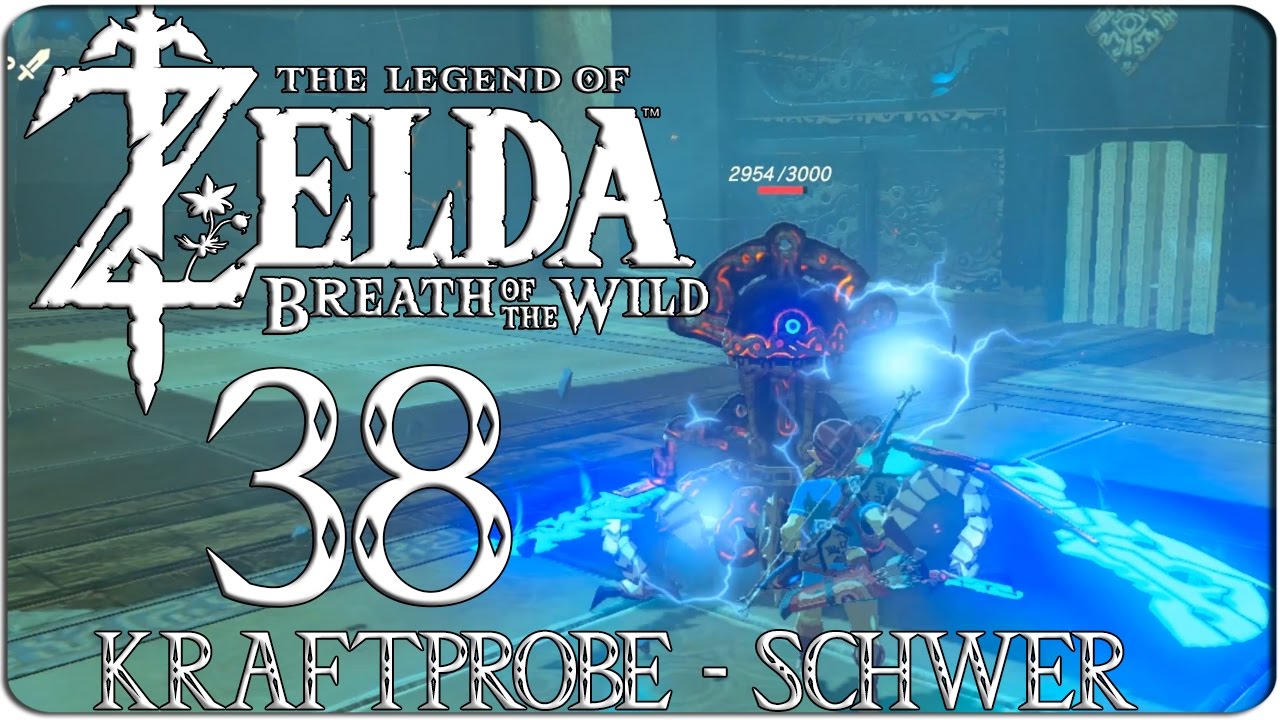 Ist Zelda Breath Of The Wild Schwer THE LEGEND OF ZELDA: BREATH OF THE WILD #038 Kraftprobe Schwer im Chasu
