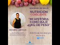 Nutricin consciente mi historia como baj 45 kg de peso