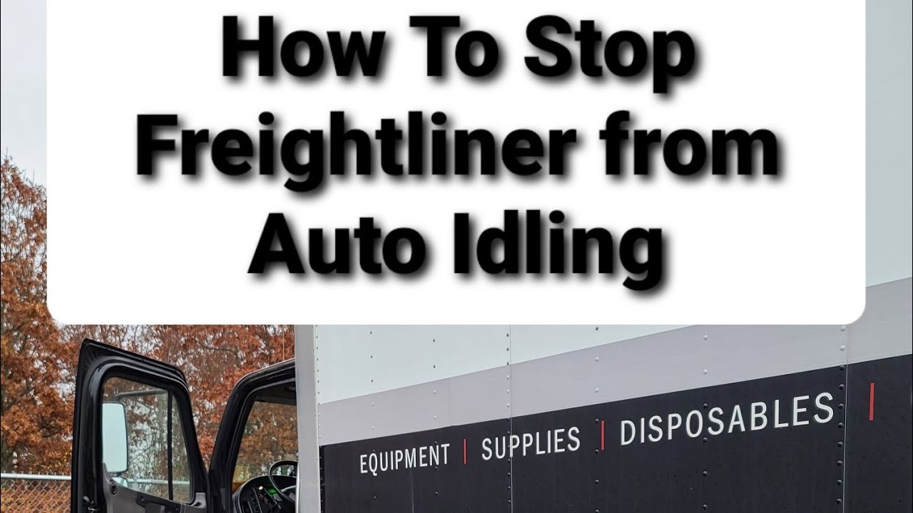 How To Stop The Freightliner M2 From Automically Idling YouTube