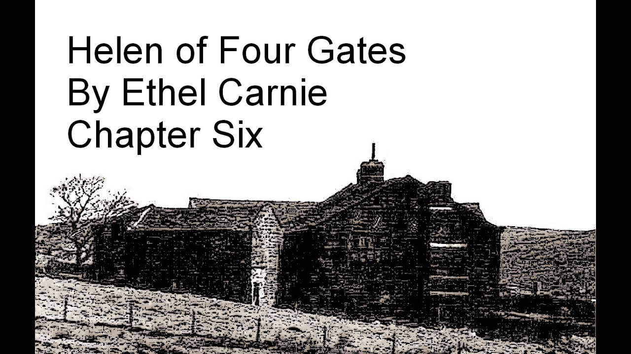 Helen of Four Gates Ch 6 by Ethel Carnie - YouTube Malc Cowle