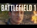 THROUGH MUD AND BLOOD! (Battlefield 1 Campaign #1)