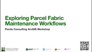 Exploring Parcel Fabric Maintenance Workflows