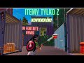 ITEMY TYLKO Z KONTENERÓW w Fortnite Remix!