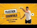 Filestack Essentials: All the basics