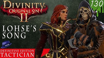 DEFEATING ADRAMAHLIHK - Part 130 - Divinity Original Sin 2 DE - Tactician Gameplay