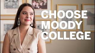 Choose Moody College