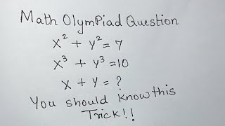 Math OlymPiad Question | A Nice Algebra Equation | You should know this Trick!!