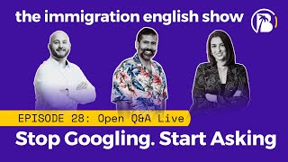 Episode 28: The Live Where Real Attorneys Answer Your Real Immigration Questions