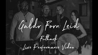 Galdr Forn Leid - Futhark (Official Live Concert Video)