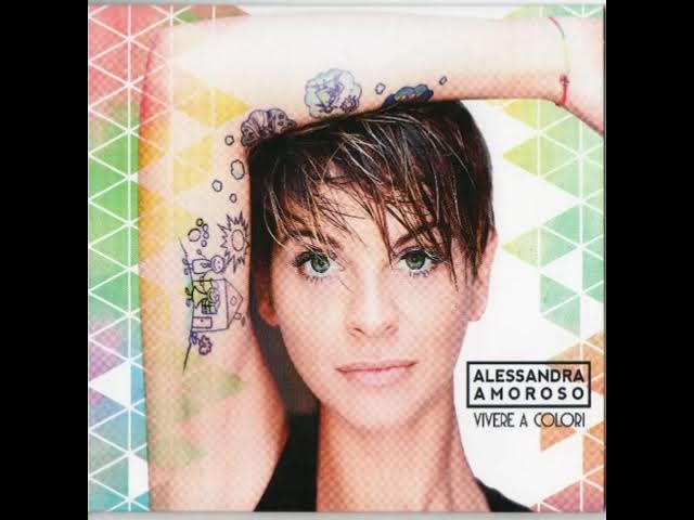 Alessandra Amoroso - Vivere A Colori (Audio)