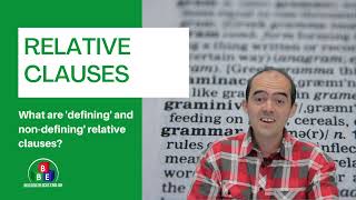 Defining and Non-Defining Relative Clauses