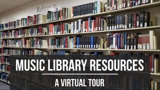 ECU Music Library Resources: A Virtual Tour
