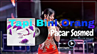 Pacar sosmed - Putri Sagita || Cover Akustik Santai #coversong 