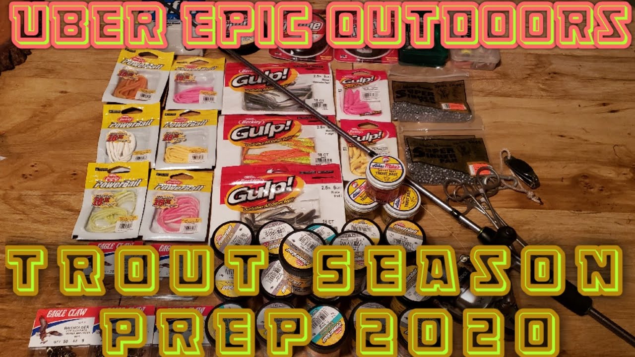 Tips, Tackle and Bait For Upcoming Trout Season/Uber Epic Outdoors