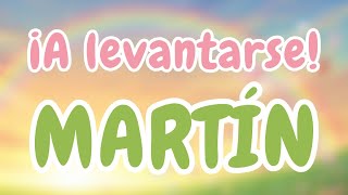 ¡MARTÍN, A LEVANTARSE! ☀️ CANCIÓN DE BUENOS DÍAS 🎵| CANCIONES infantiles personalizadas