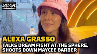 Alexa Grasso Talks Dream Fight At The Sphere, Shoots Down Maycee Barber Next by MMAFightingonSBN 6,018 views 6 days ago 10 minutes, 58 seconds